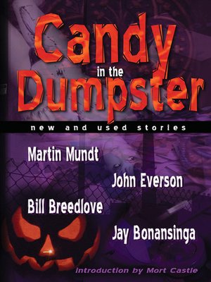 cover image of Candy In the Dumpster
